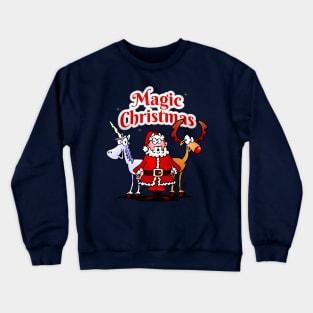 Magic Christmas: Santa, reindeer and a unicorn Crewneck Sweatshirt